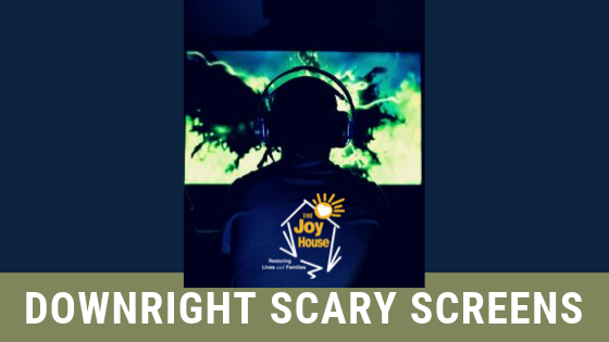 Downright Scary Screens