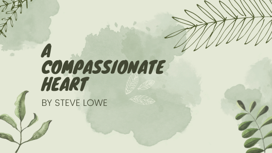 A Compassionate Heart
